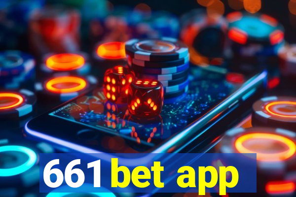 661 bet app